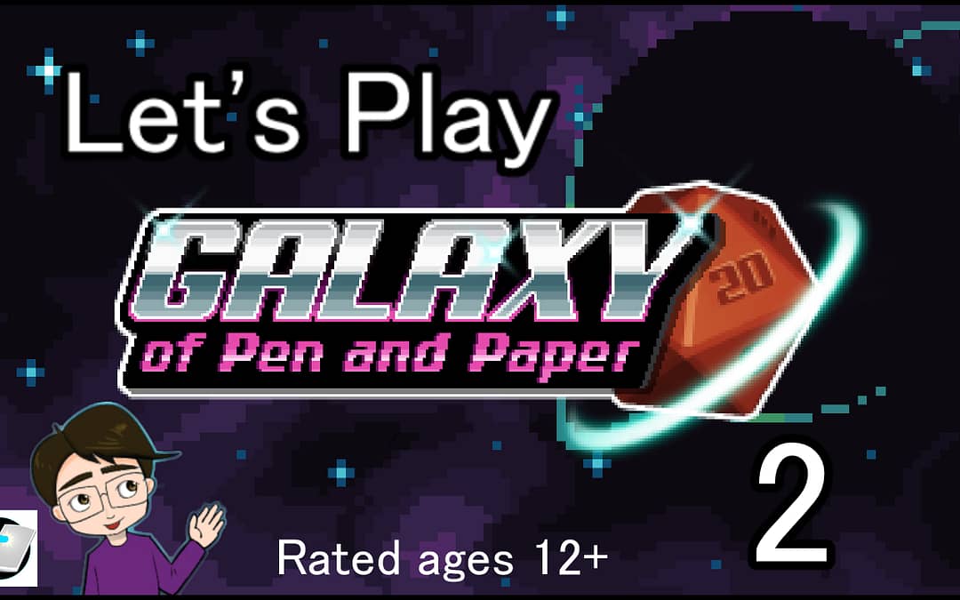 Galaxy of Pen and Paper – 5 Quick Tips- Gaming Tips and Tricks 31